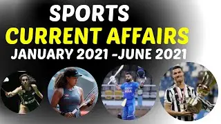 Sport Current Affairs 2021 | (January 2021 - June 2021)