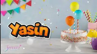 Happy Birthday Yasin