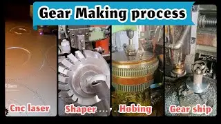 Gear Making Process | cnc laser vs other machines | milling | hobbing | gear shaping | shaper