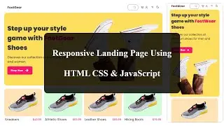 Responsive Landing Page Using HTML CSS & JavaScript | Footware website Desgin
