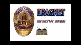 30 Dragnet Detective Series ★ Big Grifter ★ Old Time Radio