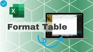 How To Format Table In Excel?