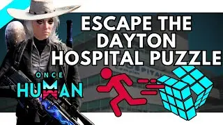 How To Escape Dayton Hospital Once Human Guide Rubik's Cube Deviation