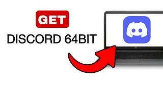 How To Get Discord 64bit - 2024 (Quick & Easy)