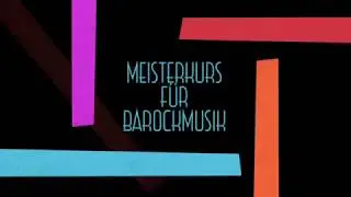 Meisterkurs für Barockmusik