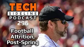 Virginia Tech Football Attrition, Post-Spring Update: TSL Podcast 296