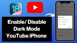 Change YouTube Appearance: How To Turn ON/OFF Dark Mode in YouTube in iPhone iOS 18