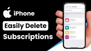 How to Delete Subscriptions on iPhone