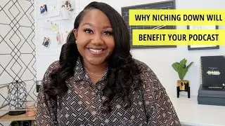 How To Define Your Podcast Audience | Choosing A Niche