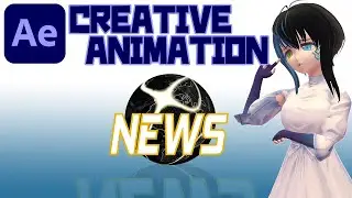 【After Effects】[Creative Animation] NEWS INTRO ANIMATION