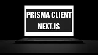 Next.js Tutorial #29 - Setting up Prisma Client in Next.js