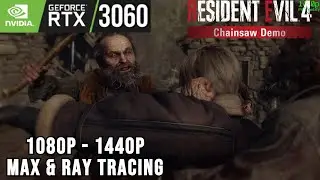 Resident Evil 4 Remake | RTX 3060 12GB 1080p, 1440p Ray Tracing with Native & FSR2