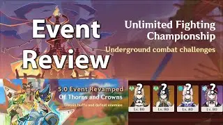 Genshin Event Review | Unlimited Fighting Championship | 5.5 Combat Event