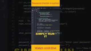 Building a Password Strength Checker with Tkinter! | Python Tutorial 🐍✨ #shorts  #trending