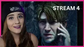 Where Did Laura Go THIS Time? | Silent Hill 2 Remake (Stream 4)