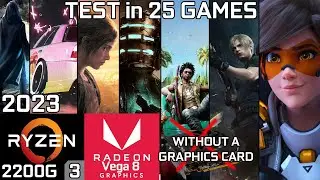 Ryzen 3 2200G Vega 8 & 16GB RAM - Test in 25 Games