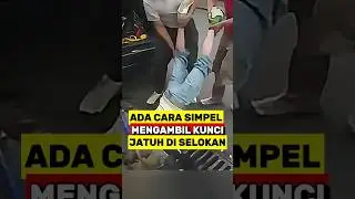 Cara Paling Simpel Mengambil Kunci Yang Jatuh di Selokan‼️