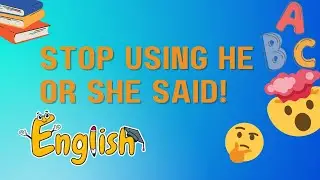 Stop Using He or She Said #englishspeaking #learnenglish #english #languagelearning #englishspeaking