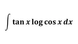 Integral of tan x log(cos x)