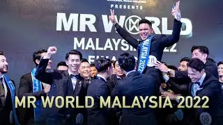 Mr World Malaysia 2022 Final Gala Event Rewind
