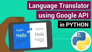 Translation of text from one language into another using Python |Translate Text with Python