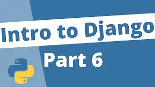 Django Class Views Crash Course - Django 3 Beginners Tutorial Series