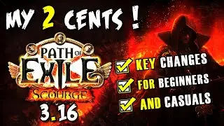 PoE 3.16 SCOURGE: Changes THAT MATTER to Beginners and Casuals of Path of Exile