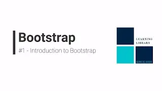 Bootstrap #1 -  Introduction