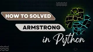 Armstrong number in python