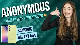 Samsung Galaxy A54 5G - How to hide your Phone number • 📱 • 👤 • 📞 • Tutorial