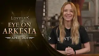 Lost Ark: Eye On Arkesia - Episode 1