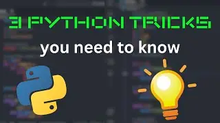 3 Python TRICKS (YOU NEED TO KNOW)!!!