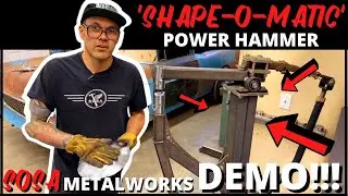Metal Shaping Tools!! SHAPE-O-MATIC Power Hammer (Helve Hammer) | FULL Demonstration & Overview