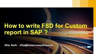 How to write Functional Specification Document (FSD) for custom Report in SAP