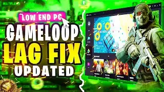 🔧How To Fix Lag & Boost FPS In Gameloop - Low End PC ( Best Settings To Increase FPS! )