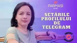 SETĂRILE CORECTE ALE PROFILULUI DE TELEGRAM