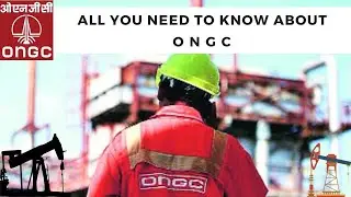 All You Need To Know About ONGC  | What Is ONCC? 