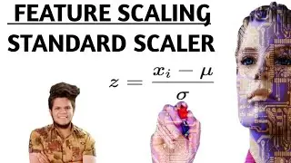 Standard Scaler in Hindi | Feature Scaling | Machine Learning Tutorial