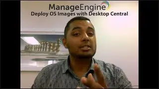 Deploy OS Images with Desktop Central