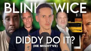 The Movie That EXPOSED Diddy - “Blink Twice” Explained