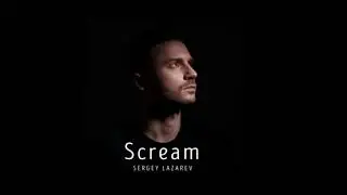 2019 Sergey Lazarev - Scream