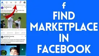 How to Get Facebook Marketplace 2024? Find Marketplace on FB