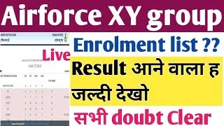 Airforce result date 2021/Indian Airforce XY group result / Airforce enrolment list 2/2021/Airforce