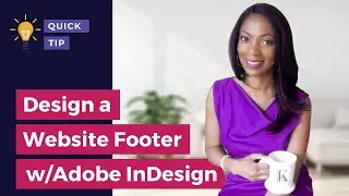 Design a Website Footer with InDesign!