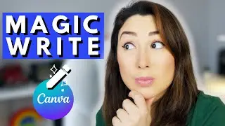 All about Magic Write from Canva and How to Use it