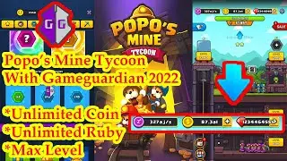 Popo's Mine Mod With Gameguardian (Unlimited Ruby, Coin, and All Max Level)