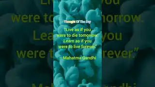 Thought of the day - 3 