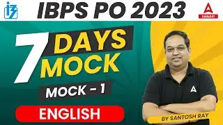 IBPS PO 2023 | IBPS PO English Mock Test 2023 | IBPS PO Pre English by Santosh Ray