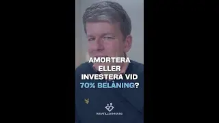Amortera eller investera om du har 70% i belåningsgrad?