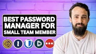 Best Password Managers for Small Teams | Best Password Manager Software for Team